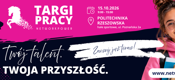 Zaplanuj swoją przyszłość z liderami rynku! Zapraszamy na Targi Pracy NETWORKPOWER 2026